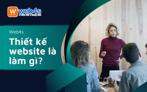 Thiết kế website là làm gì? Các dạng thiết kế website