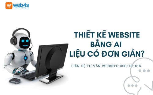 Thiết kế Website bằng AI liệu có đơn giản như “lời đồn”?